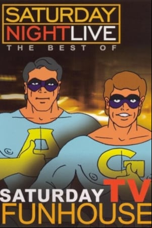 Saturday TV Funhouse Saturday TV Funhouse