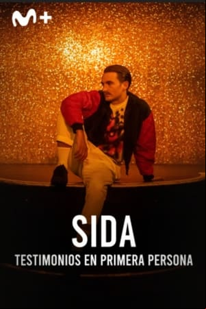 Sida: Testimonios en primera persona Sida: Testimonios en primera persona