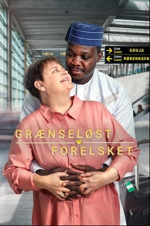 Grænseløst forelsket Grænseløst forelsket