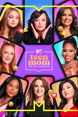 Teen Mom: The Next Chapter