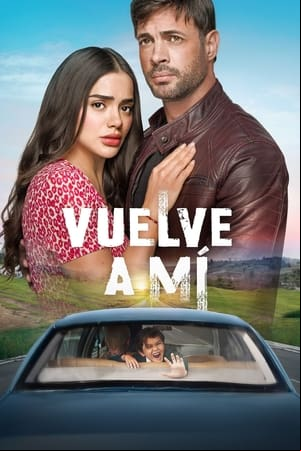 Vuelve a mí Vuelve a mí