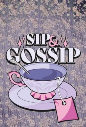 Sip & Gossip