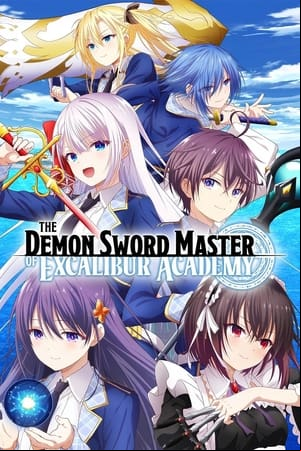 The Demon Sword Master of Excalibur Academy