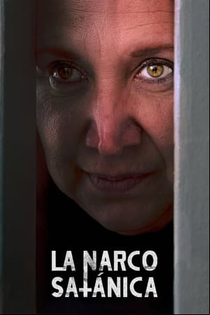 La Narcosatánica La Narcosatánica