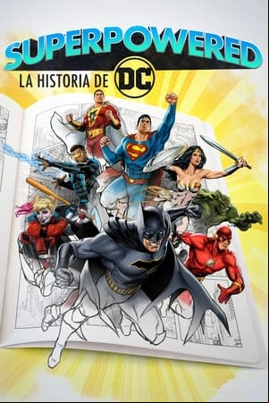 Superpowered: The DC Story