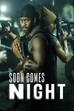 Soon Comes Night Soon Comes Night