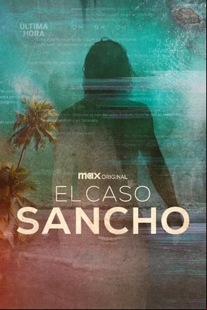 El caso Sancho El caso Sancho