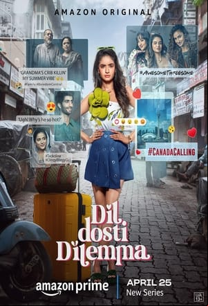 Dil Dosti Dilemma Dil Dosti Dilemma