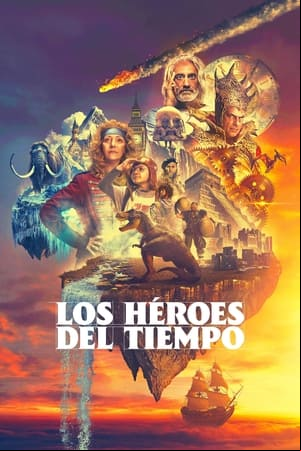 Los héroes del tiempo Los héroes del tiempo