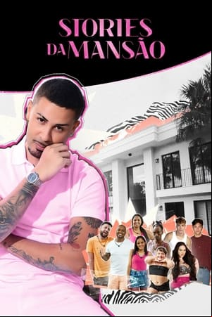 Stories da Mansão Stories da Mansão