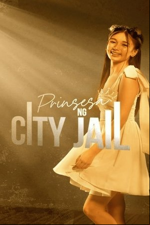 Prinsesa ng City Jail Prinsesa ng City Jail