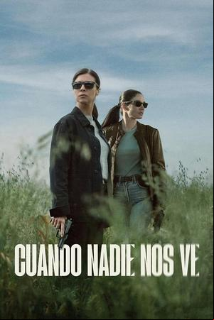 Cuando nadie nos ve Cuando nadie nos ve