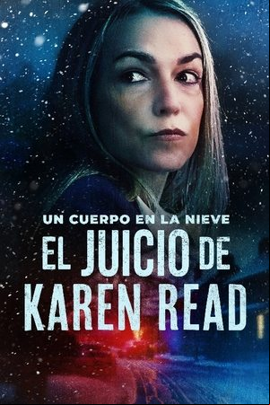 El Juicio de Karen Read El Juicio de Karen Read