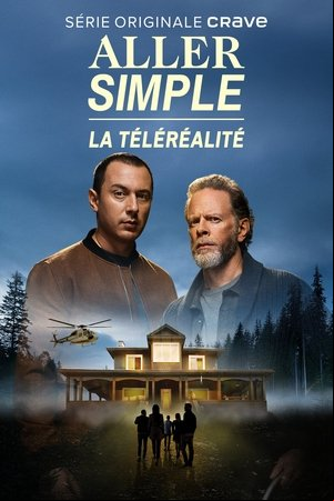 Aller simple: la téléréalité