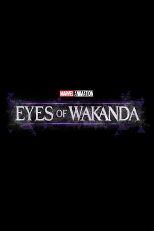 Eyes of Wakanda Eyes of Wakanda